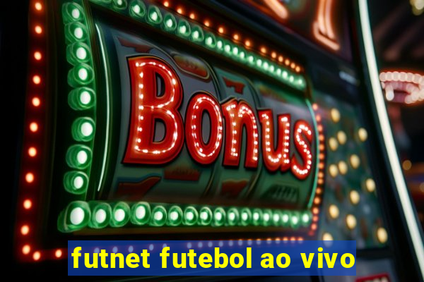 futnet futebol ao vivo